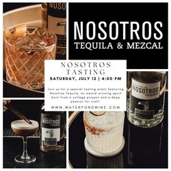Nosotros Tequila Tasting