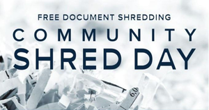 Community Shred Day - Free Document Shredding