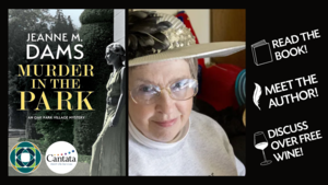 Author Visit & Book Discussion at Cantata: A Murder Mystery in 1920s Oak Park