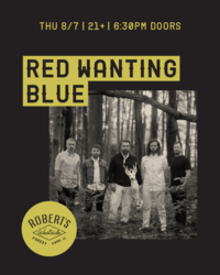 Buy tickets Red Wanting Blue @ Robert’s Westside