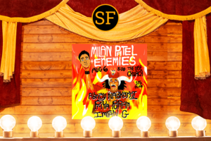 Milan Patel & Enemies