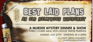 Murder Mystery Show “The Best Laid Plans” at Roaring Social