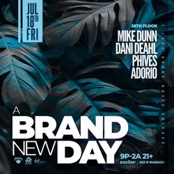 A Brand New Day House Music Party at Cerise Rooftop At Virgin Hotels.