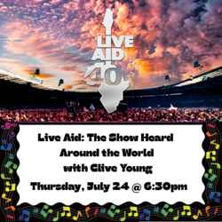 Live Aid: The Show Heard Around the World with Clive Young