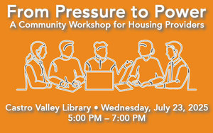 From Pressure to Power: A Community Workshop for Housing Providers