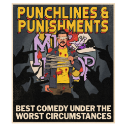 PUNCHLINES & PUNISHMENTS