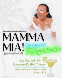 Mamma Mia! From Memory: Escape to Margaritaville