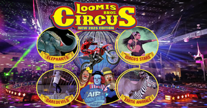 Loomis Bros. Circus 2025 Summer Tour - Sarasota, FL - Aug 1, 2 & 3 - Robarts Arena