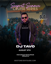 Seaport Summer Cruise DJ Tavo International Night