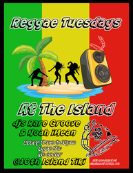 Reggae Tuesdays at the Island