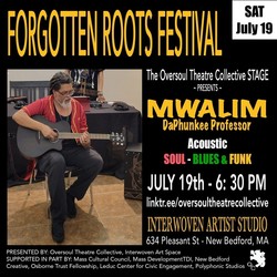 MWALIM at the The FORGOTTEN ROOTS FESTIVAL