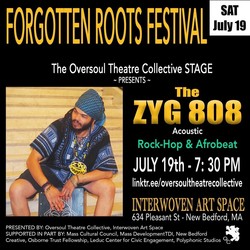 The ZYG 808 at the The FORGOTTEN ROOTS FESTIVAL