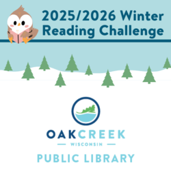 2025/2026 Winter Reading Challenge at the Oak Creek Public Library