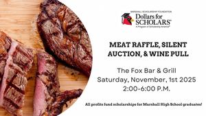 Marshall Scholarship Foundation Meat Raffle, Silent Auction, & Wine Pull