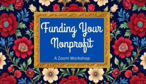 Funding Your Nonprofit (Zoom)