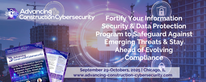 Advancing Construction Cybersecurity 2025