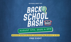 Back to School Bash - Brookhaven National Night Out