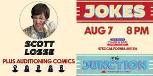 Headlining Comedy w/ Scott Losse: West Seattle!