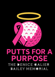 Putts for a Purpose - The Denice Bailey Memorial