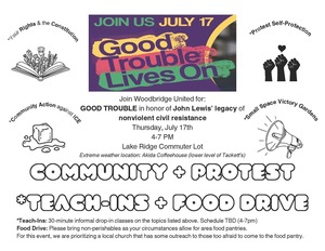 GOOD TROUBLE, offered by Woodbridge United, July 17, 4-7 pm, Lake Ridge Commuter Lot