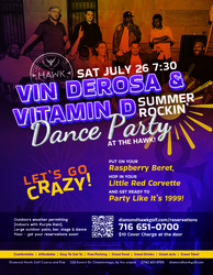 Vin DeRosa & Vitamin D Dance Party at The Hawk!