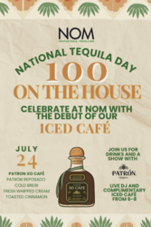 National Tequila Day at NOM with an Exclusive Patrón Tequila Experience