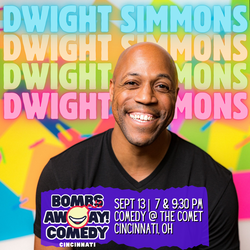 Comedy At The Comet | DWIGHT SIMMONS
