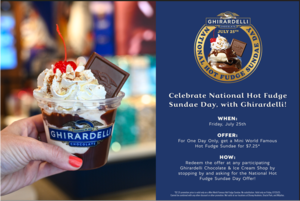 Ghirardelli National Hot Fudge Sundae Day