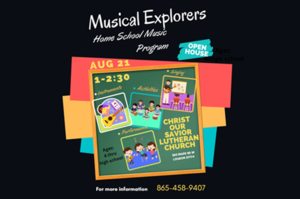 Home Schoolers Music Program  - Open House - 8/21 1:00 - 2:30