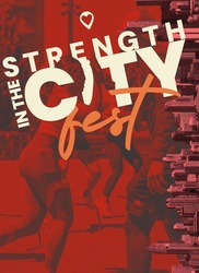 STRENGTH IN THE CITY Wellness Fest
