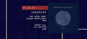 Artist Listening Session: Coldplay⁠