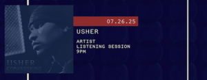 Artist Listening Session: Usher