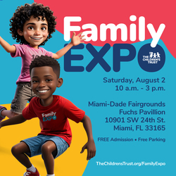 The Children’s Trust 17th Family Expo Returns to Miami-Dade County