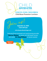 Child Advocates of Fort Bend's VOICES FOR CHILDREN Child Abuse Prevention Luncheon
