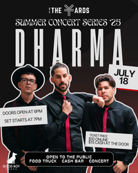 Summer Concert Series - Dharma