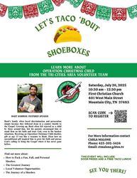 Let's Taco 'Bout Shoeboxes with Operation Christmas Child Shoebox Recipient Speaker Basit Hammad!