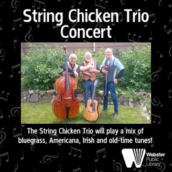 String Chicken Trio Concert
