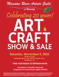 Manatee River Artists Guild Annual Art & Craft Show/Sale