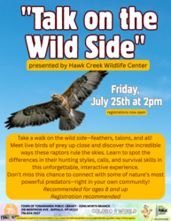 Talk on the Wild Side: presented by Hawk Creek Wildlife Center