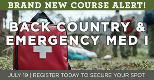 Freedom Outfitters Back Country & Emergency Med I Course