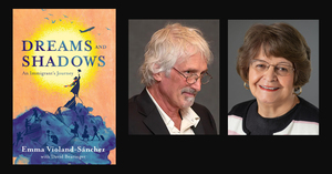 A Conversation With Dr. Emma Violand-Sánchez & David Bearinger | Dreams and Shadows