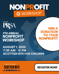 2025 PRSA Dallas Nonprofit Workshop - Beyond the Horizon: Future Proofing Your Organization