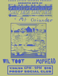 Empire! Empire! (I Was a Lonely Estate) and Mt. Oriander at Proof Social Club