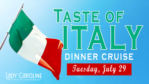 Taste of Italy Cruise on Lady Caroline