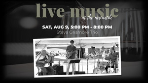 Live Music: Steve Grismore Trio @ Middlebrook Mercantile