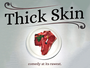 Thick Skin
