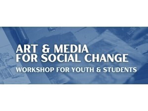 Art & Media for Social Change (Session 2)