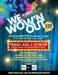 Destined 2 WOW Final Talent Showcase