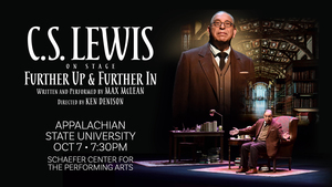 C.S. Lewis On Stage: Further Up & Further In (Appalachian State University)