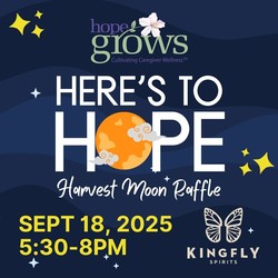 "Here's to Hope" Harvest Moon Raffle